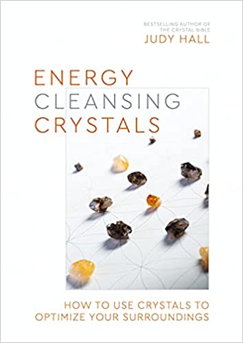 Energy Cleansing Crystals – Judy Hall