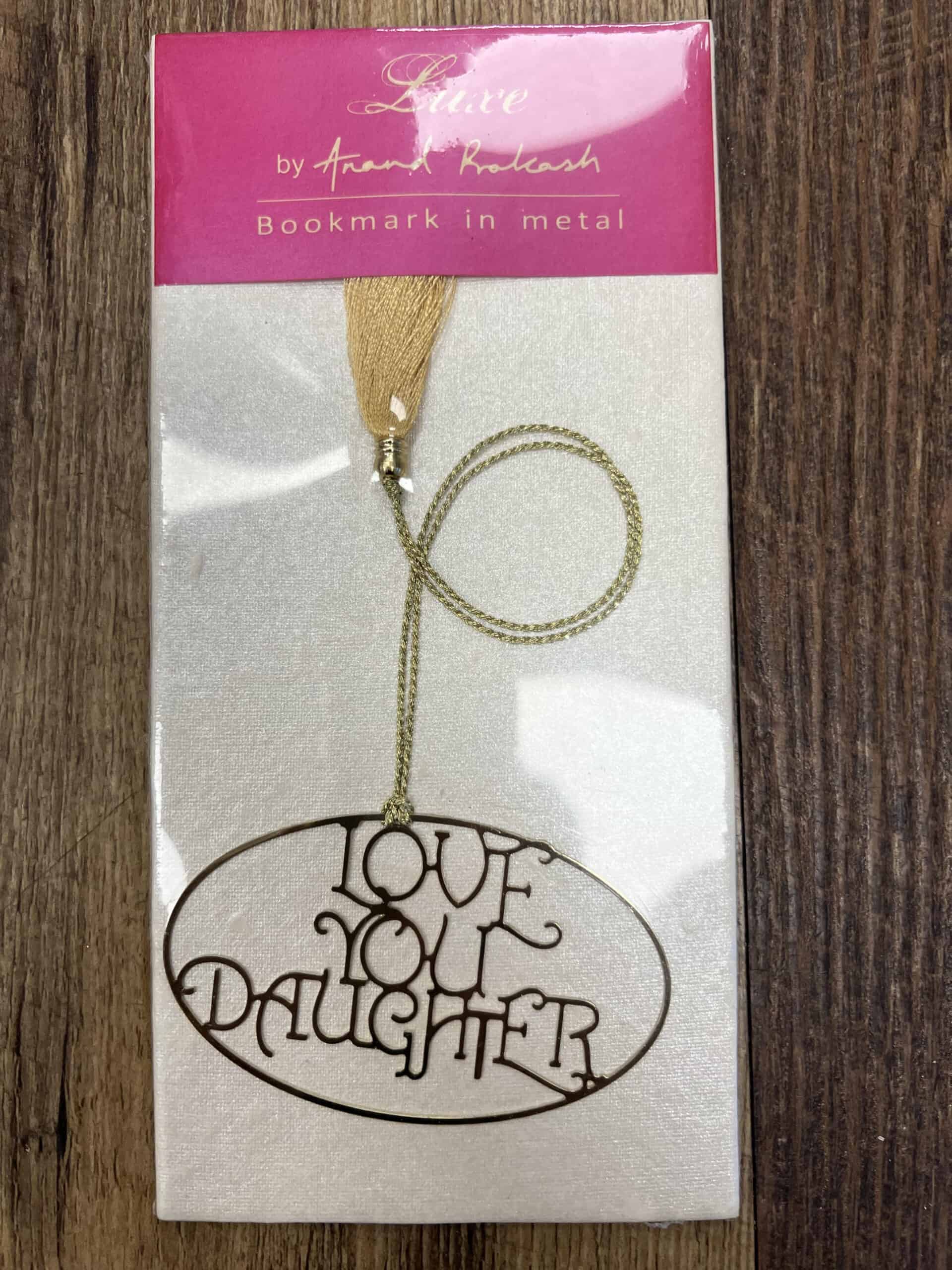 Love You Daughter Metal Bookmark